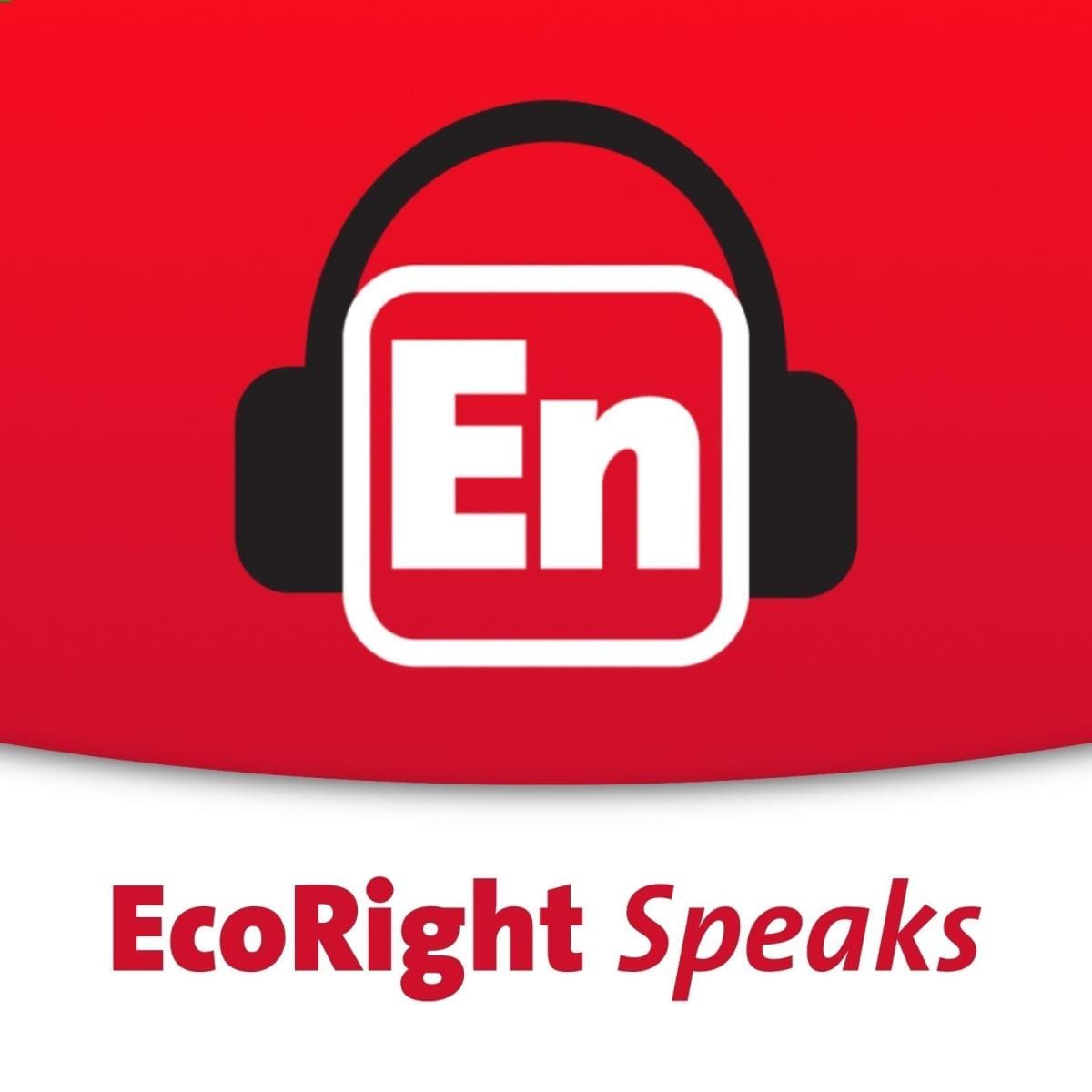 ECORIGHT SPEAKS PODCAST 